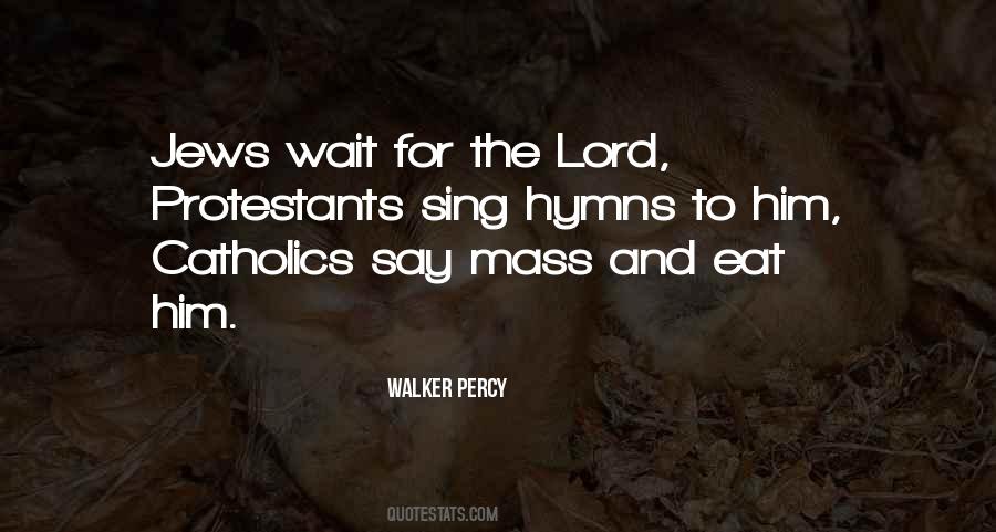 Quotes About Mass #1736572