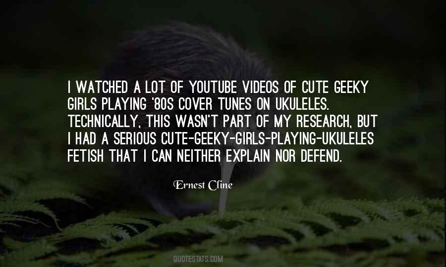 Quotes About Youtube #1286781