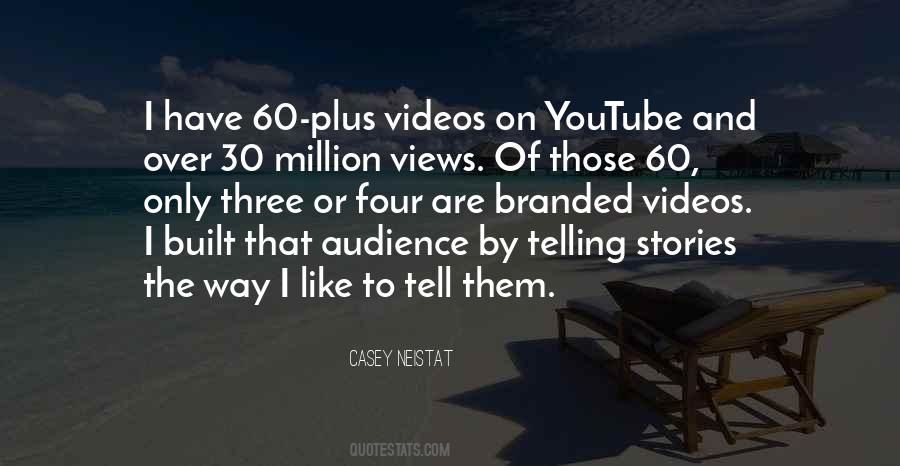 Quotes About Youtube #1291871