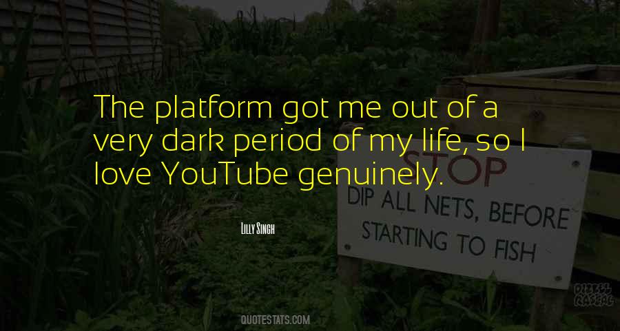 Quotes About Youtube #1301492