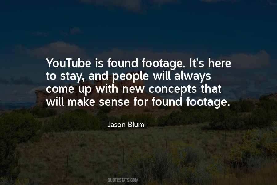 Quotes About Youtube #1354591