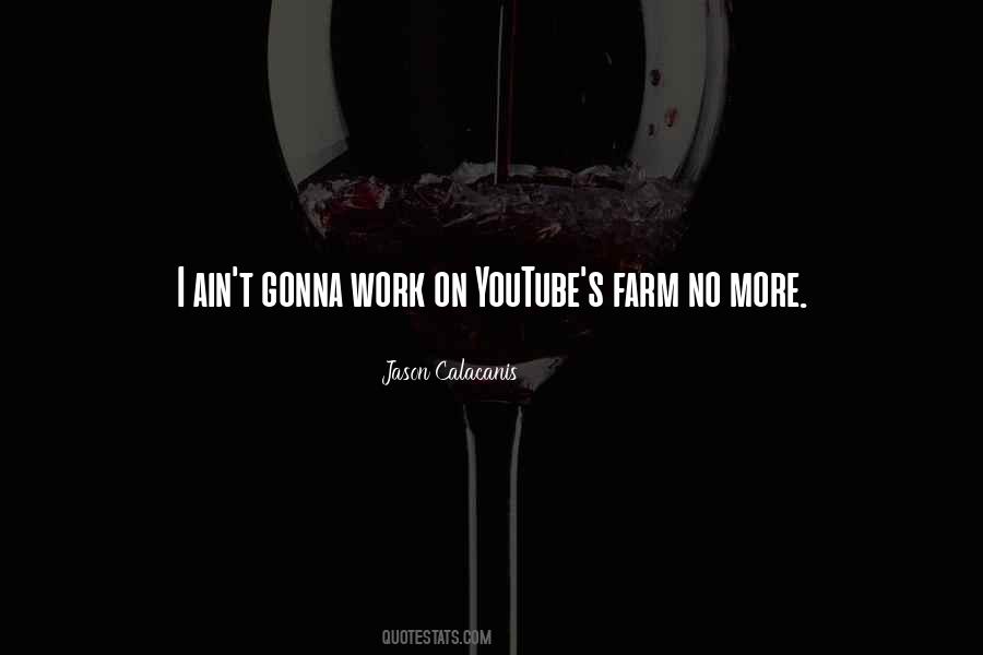 Quotes About Youtube #1366635