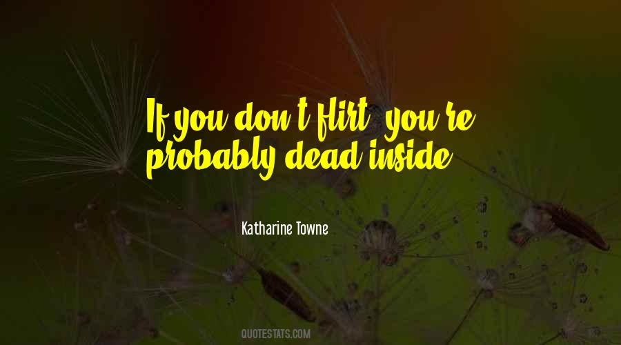 Quotes About Dead Inside #1170859