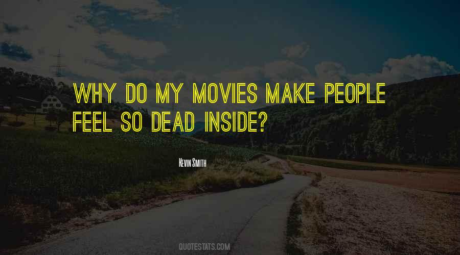 Quotes About Dead Inside #860527