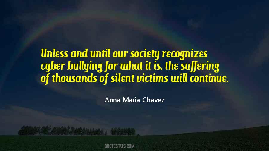 Quotes About Victims Of Bullying #1643914