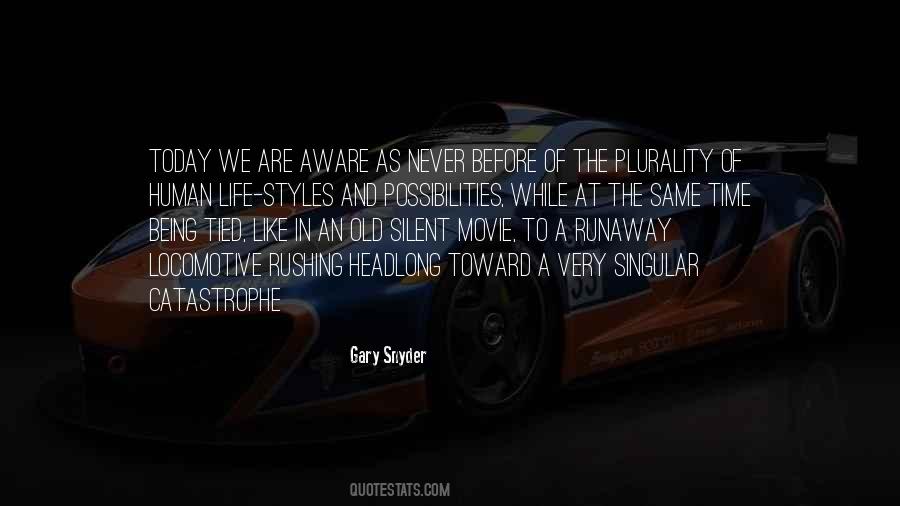 Quotes About Life Styles #681147
