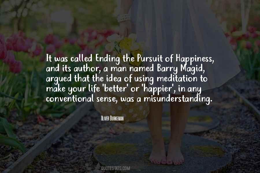 Quotes About Ending Your Life #931809