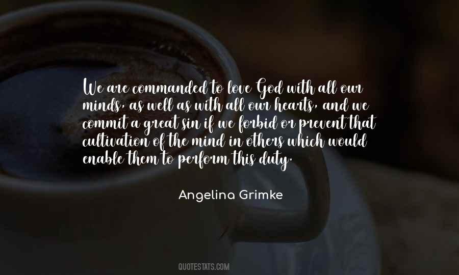 Duty To Love Quotes #205170
