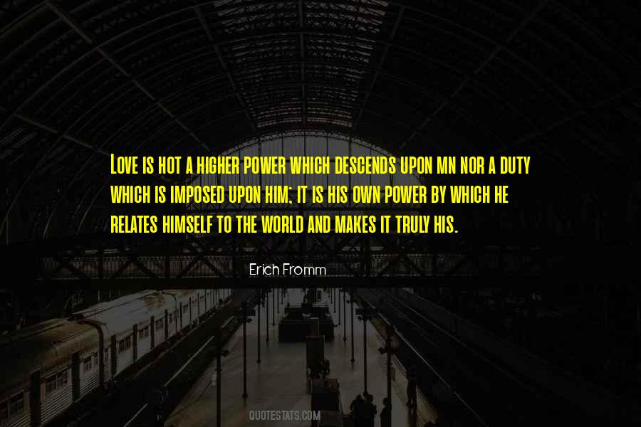 Duty To Love Quotes #880861