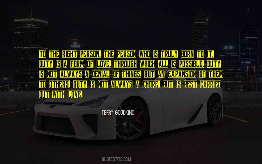 Duty To Love Quotes #930487