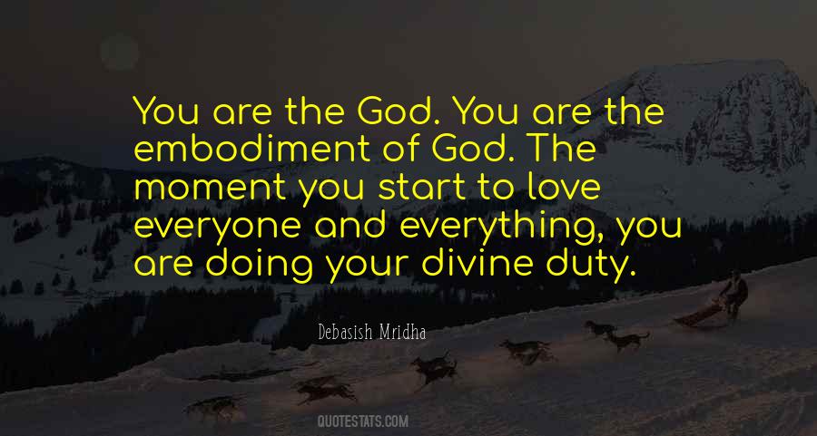 Duty To Love Quotes #932655