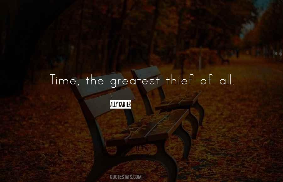 Time Thief Quotes #1679153