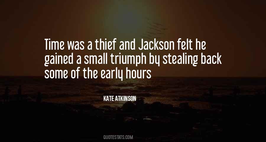 Time Thief Quotes #188825