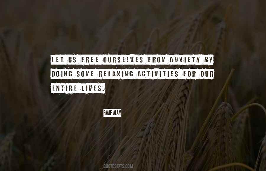 Anxiety Free Quotes #151813
