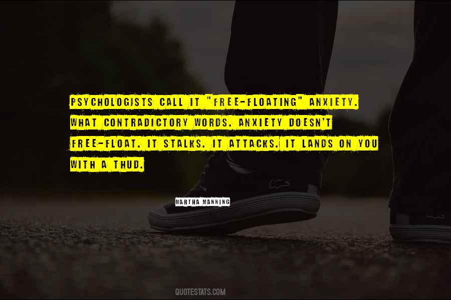 Anxiety Free Quotes #1573298