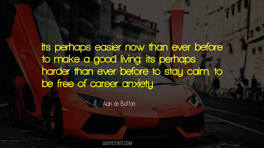 Anxiety Free Quotes #1836268