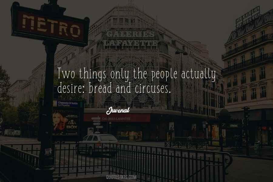 Quotes About Bread And Circuses #1843383