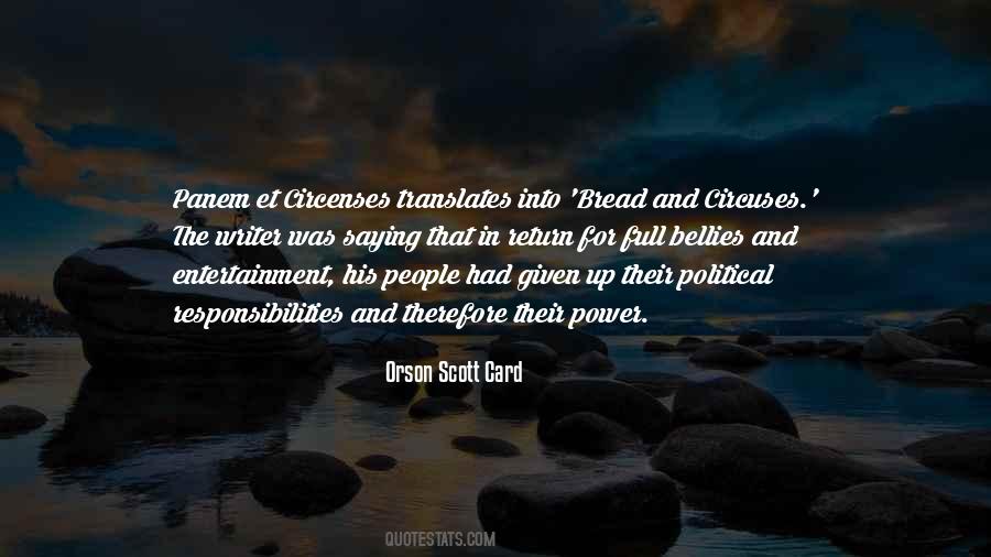 Quotes About Bread And Circuses #875807