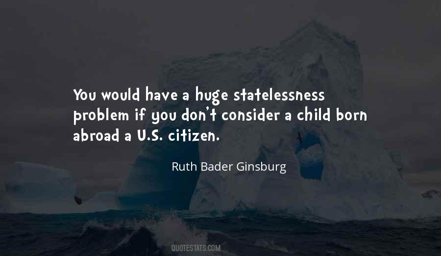 Quotes About Statelessness #1563112