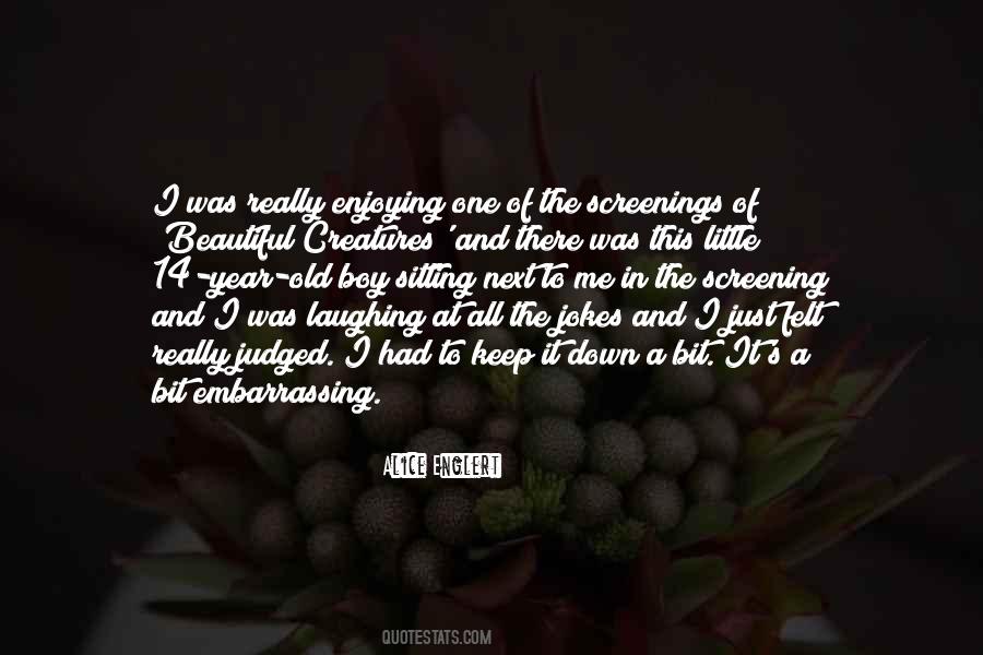 Quotes About Laughing At Your Own Jokes #663354