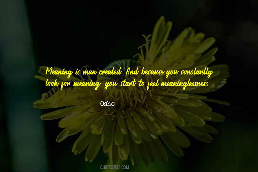 Meaning You Quotes #1498201