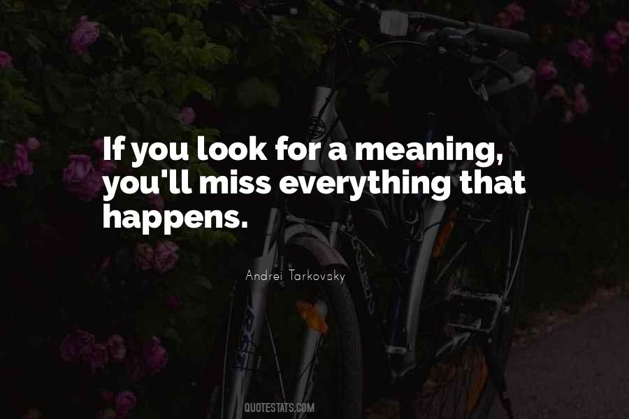 Meaning You Quotes #1563314