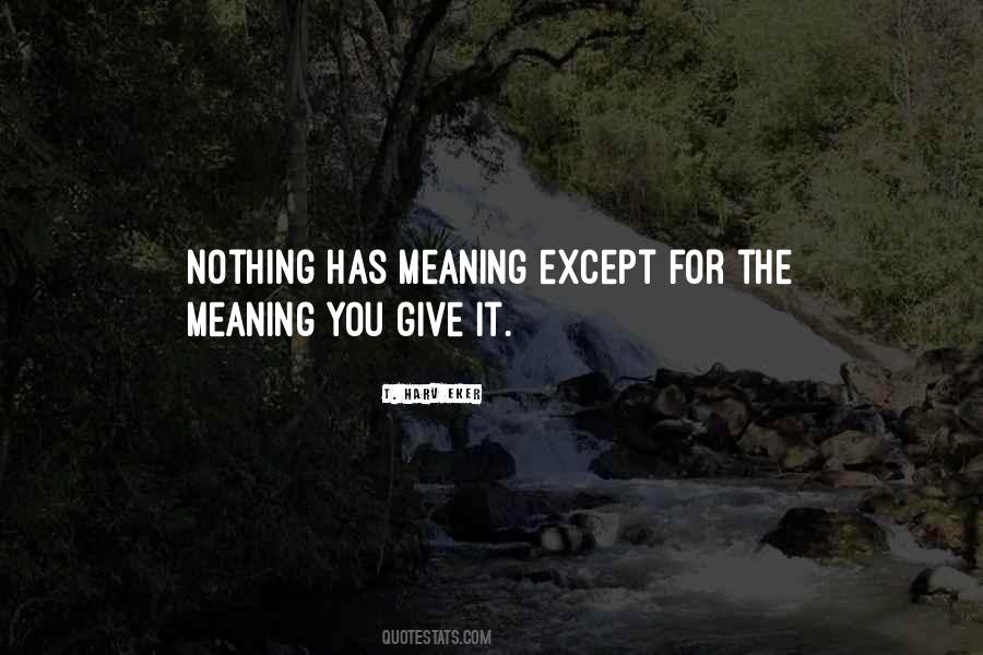 Meaning You Quotes #44054