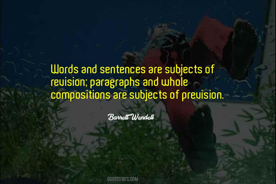 Quotes About Writing Paragraphs #494117