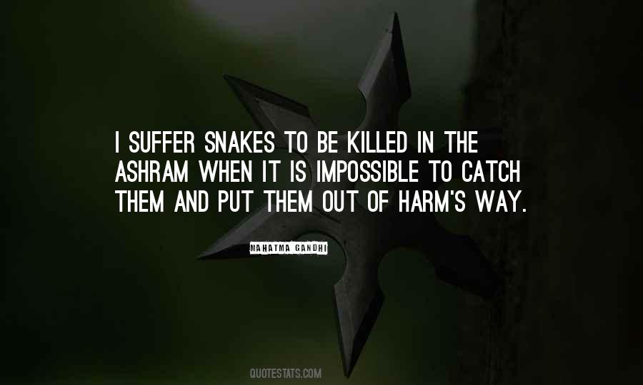 Quotes About Snakes #1134365