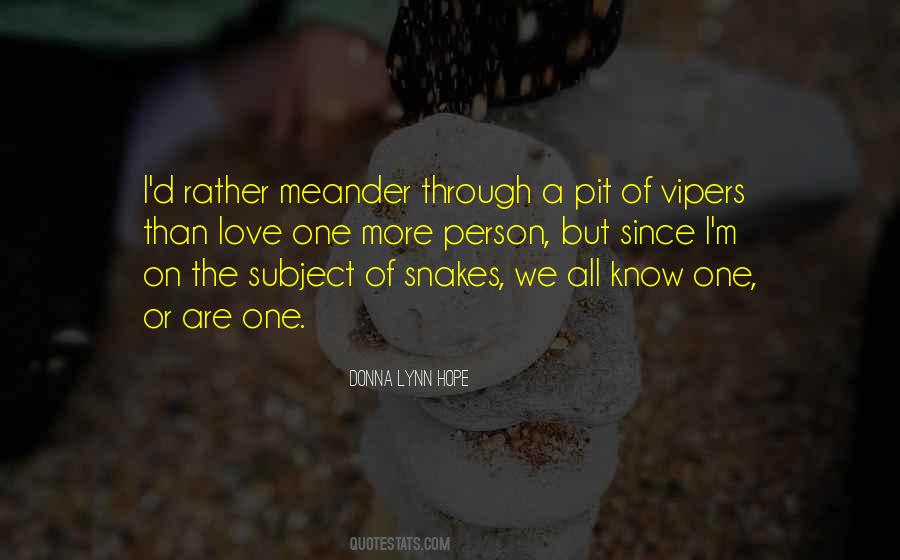 Quotes About Snakes #1771748