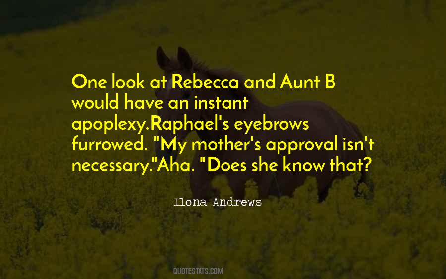 Aunt B Quotes #1044419