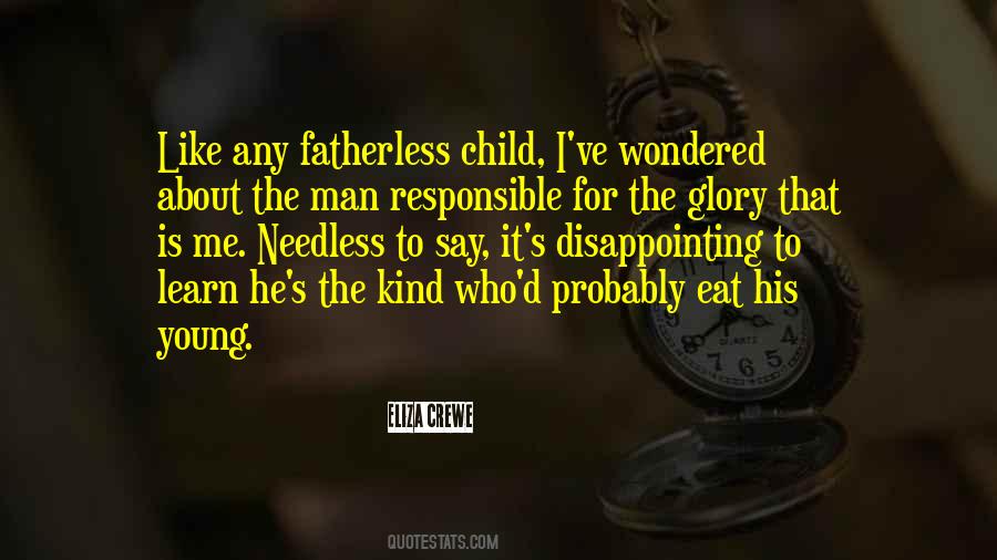 Quotes About Fatherless Child #1426758