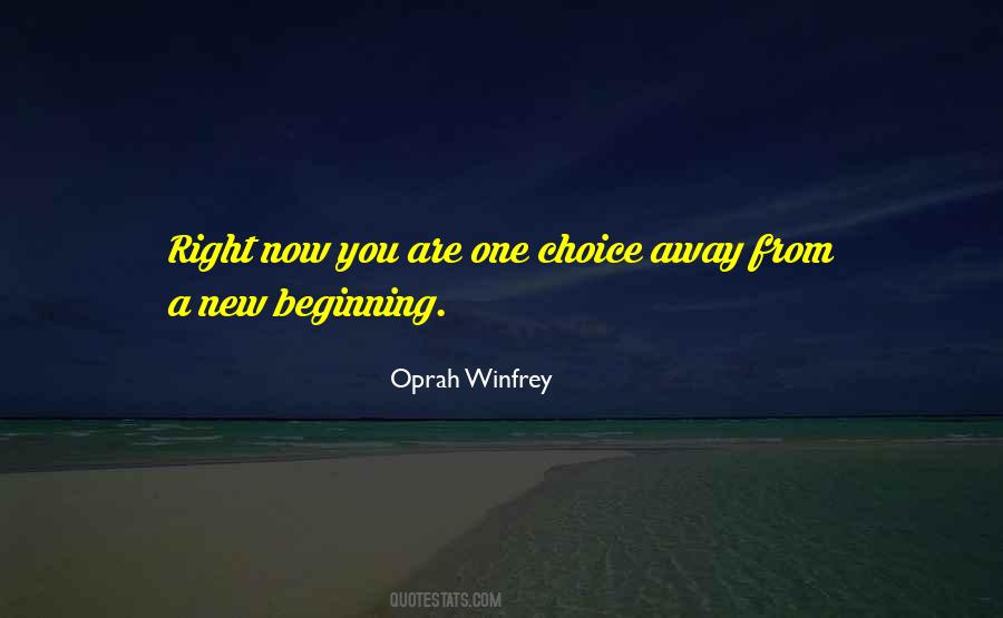 Quotes About New Beginning #1597611