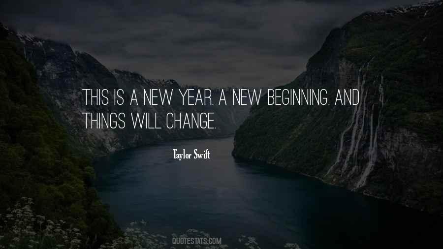 Quotes About New Beginning #358070