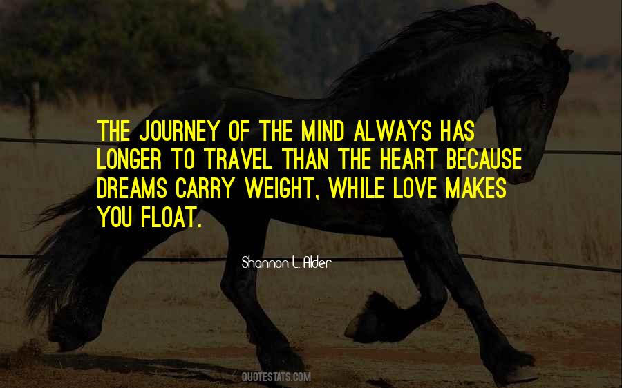 Journey Of The Mind Quotes #925947