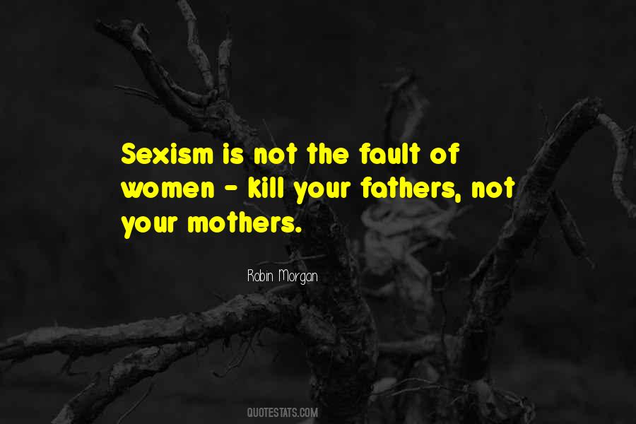 Quotes About Sexism #1623842