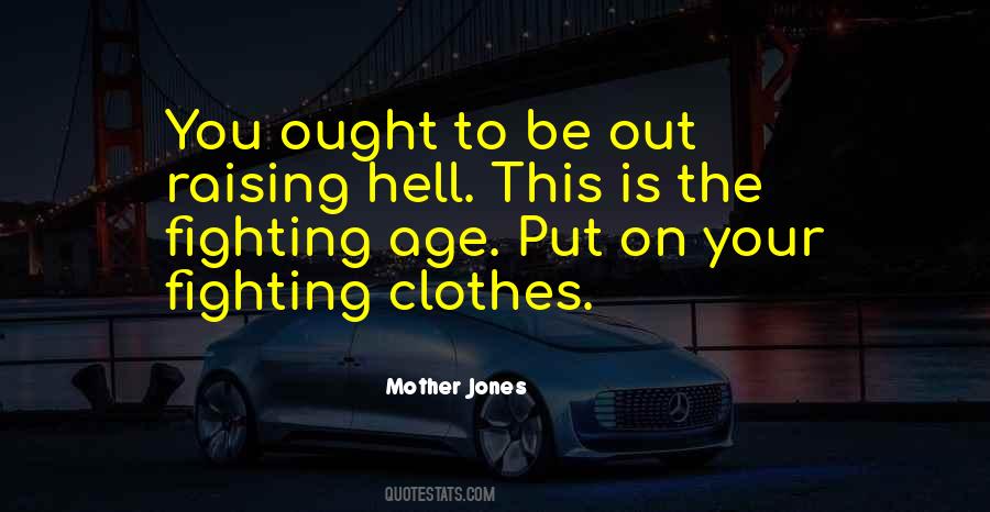 Quotes About Hell Raising #1522135