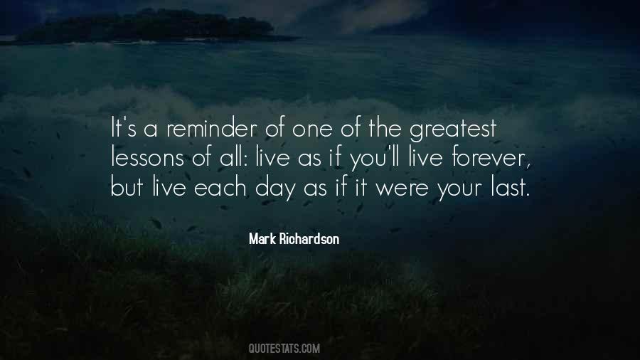 Live Each Day Quotes #1386697