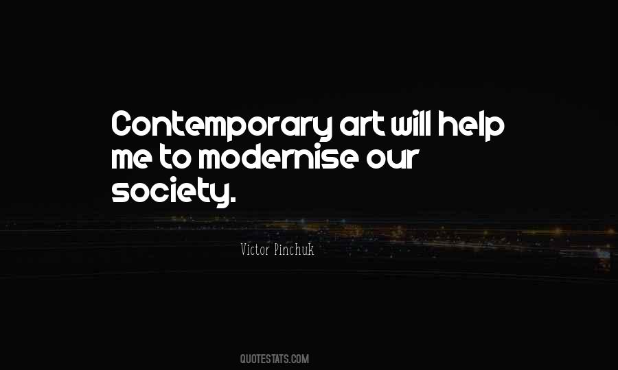 Quotes About Contemporary Art #1362058