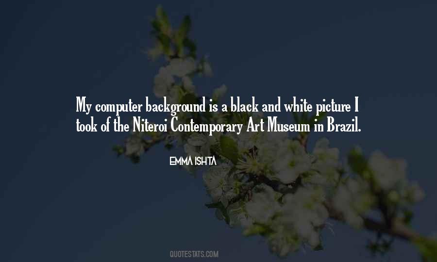 Quotes About Contemporary Art #378876