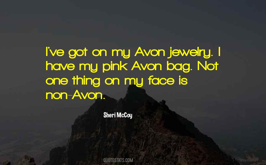 Quotes About Avon #512211