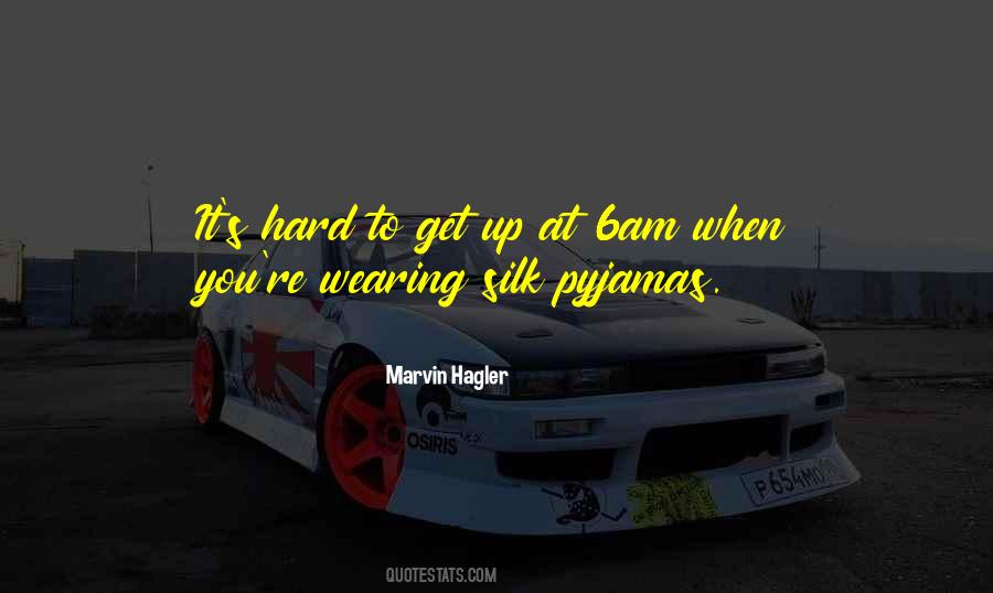 Quotes About 6am #1107170