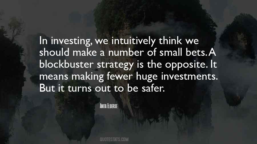 Quotes About Making Investments #1181889