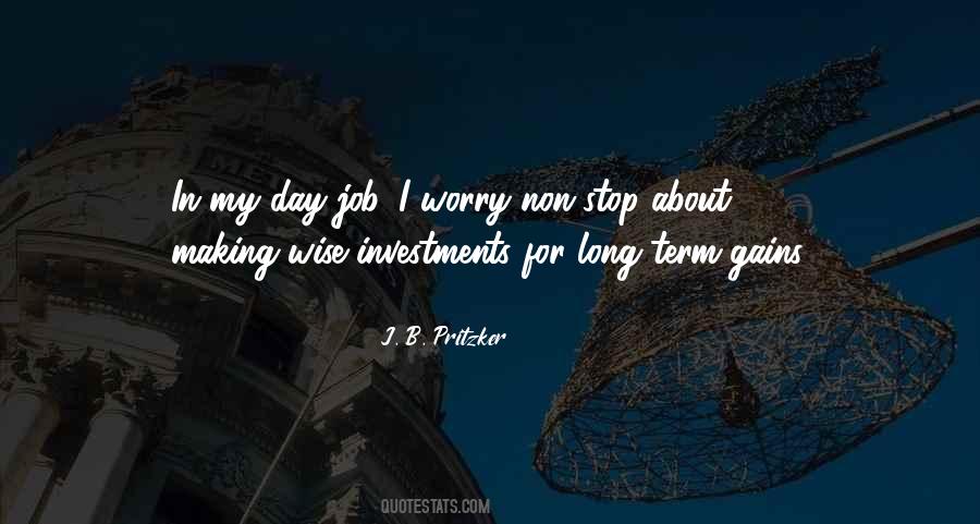 Quotes About Making Investments #1811897