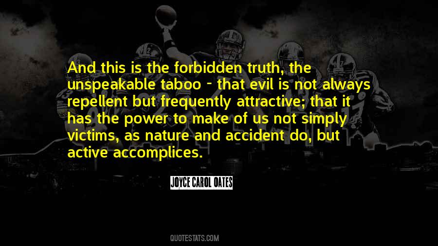 Quotes About Unspeakable #1878002