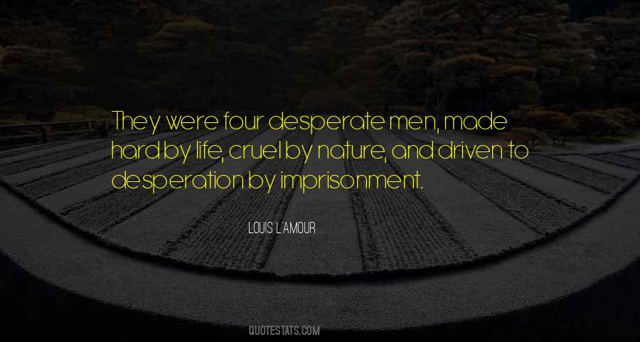 Quotes About Imprisonment For Life #154538