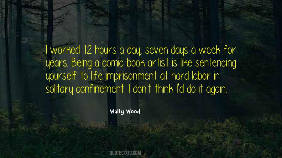 Quotes About Imprisonment For Life #708334