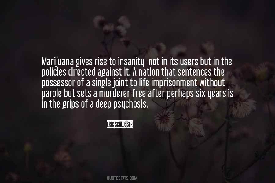 Quotes About Imprisonment For Life #794697