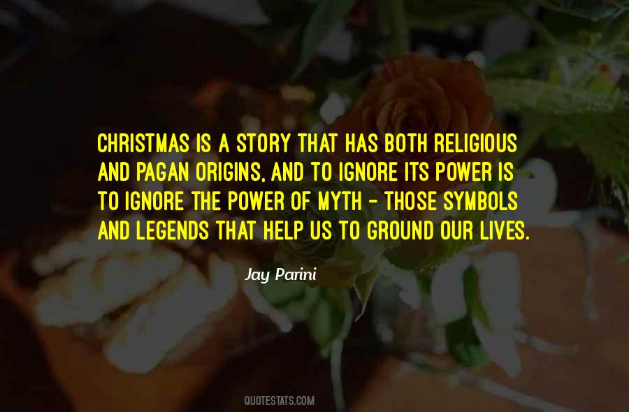 Quotes About Pagan Christmas #644341
