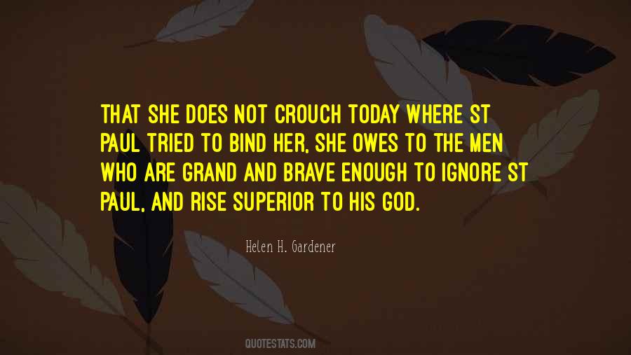 Not Brave Enough Quotes #1286831